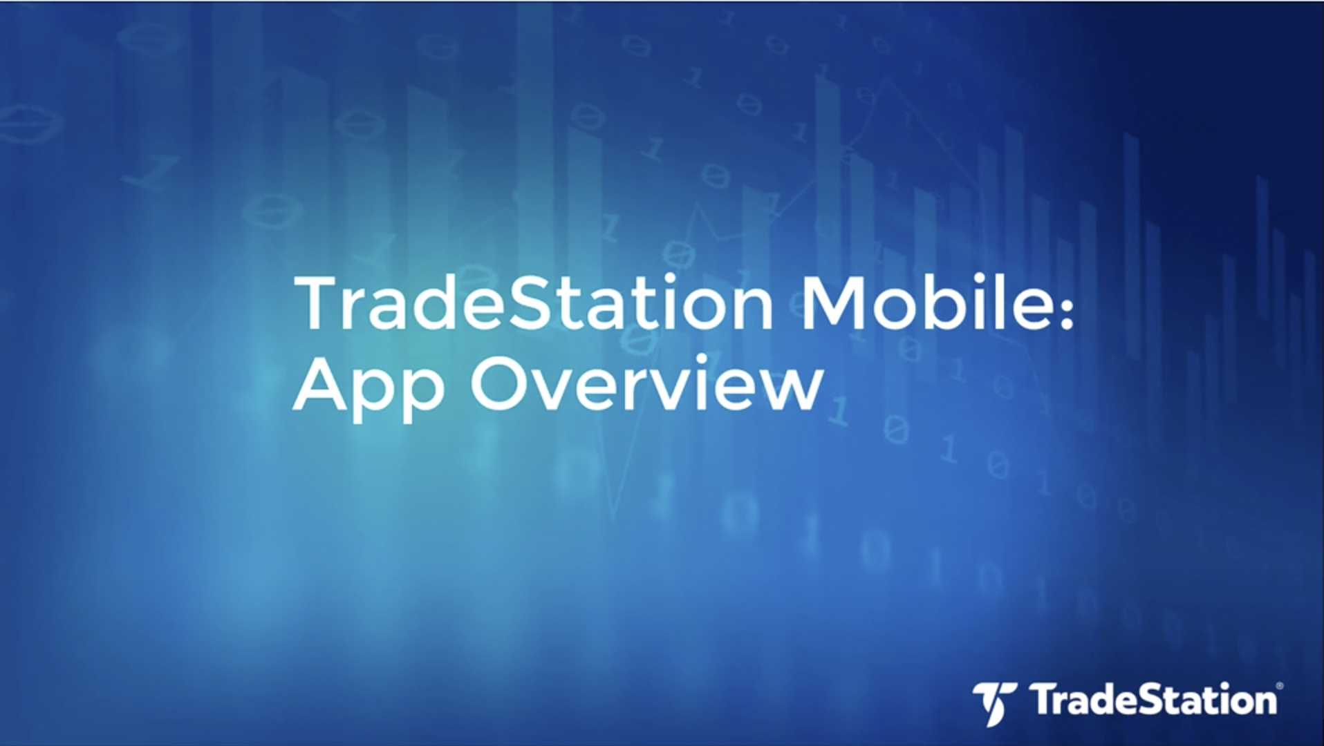 TradeStation Mobile Essentials | TradeStation Mobile