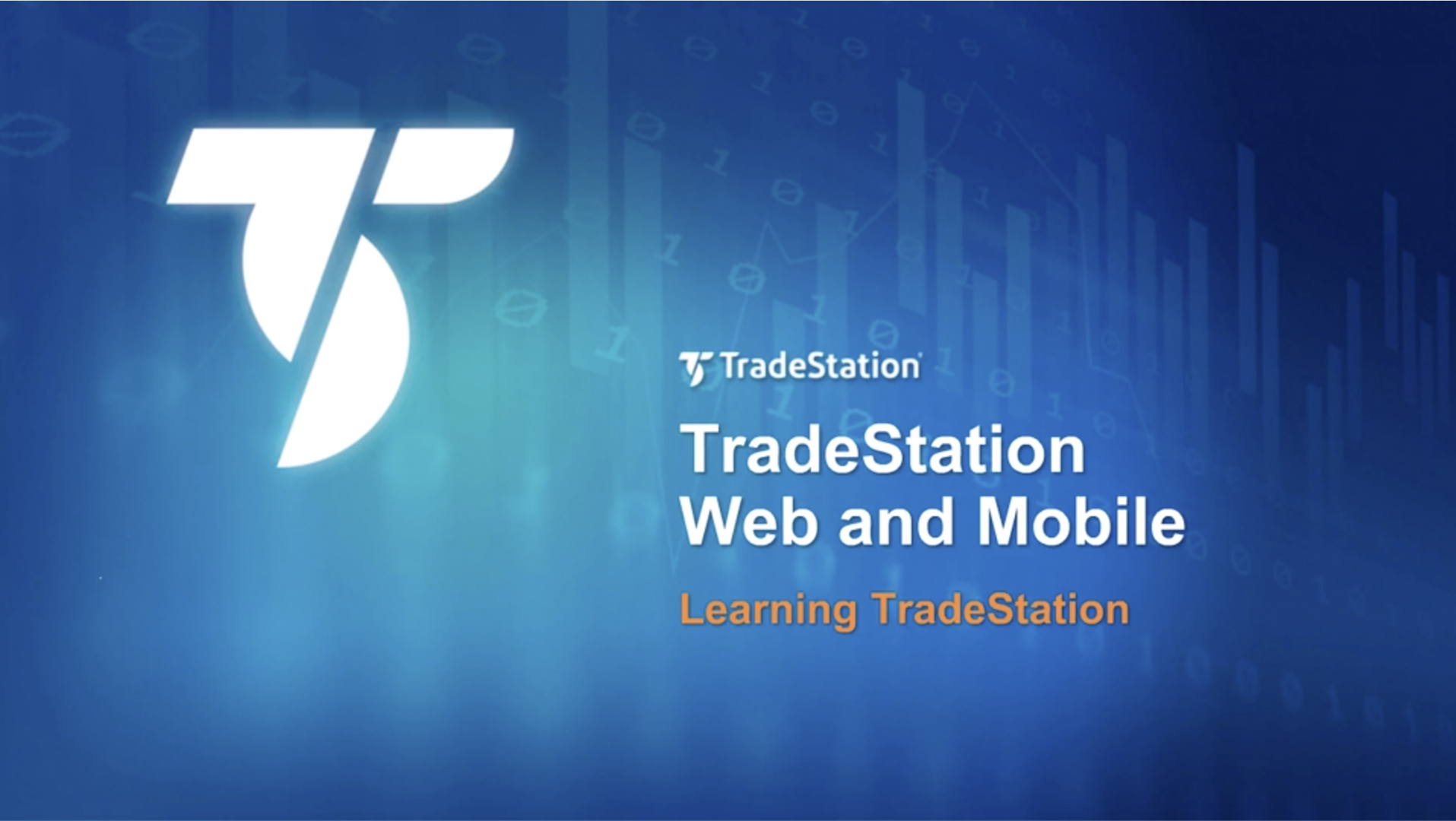 Learn to Use TradeStation Mobile | TradeStation Mobile
