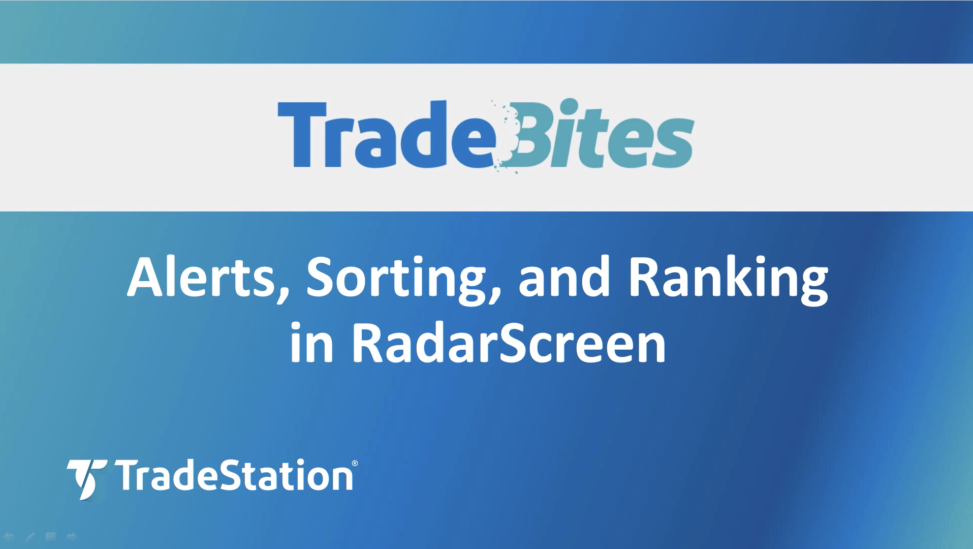 RadarScreen Alerts, Sorting, and Ranking | TradeStation ...