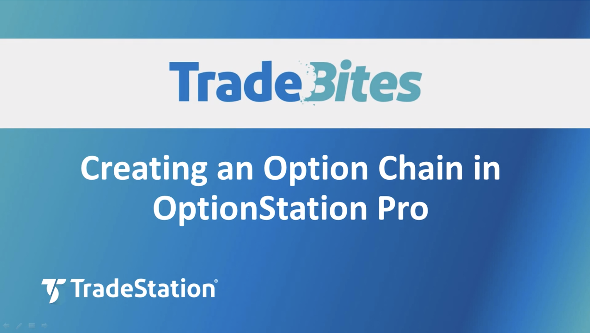 Creating an Option Chain in OptionStation Pro | TradeStation