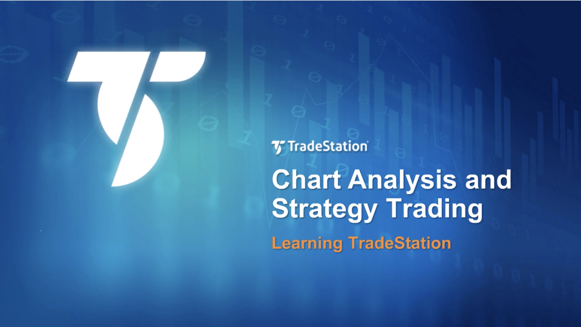 Chart Analysis and Strategy Trading TradeStation Desktop
