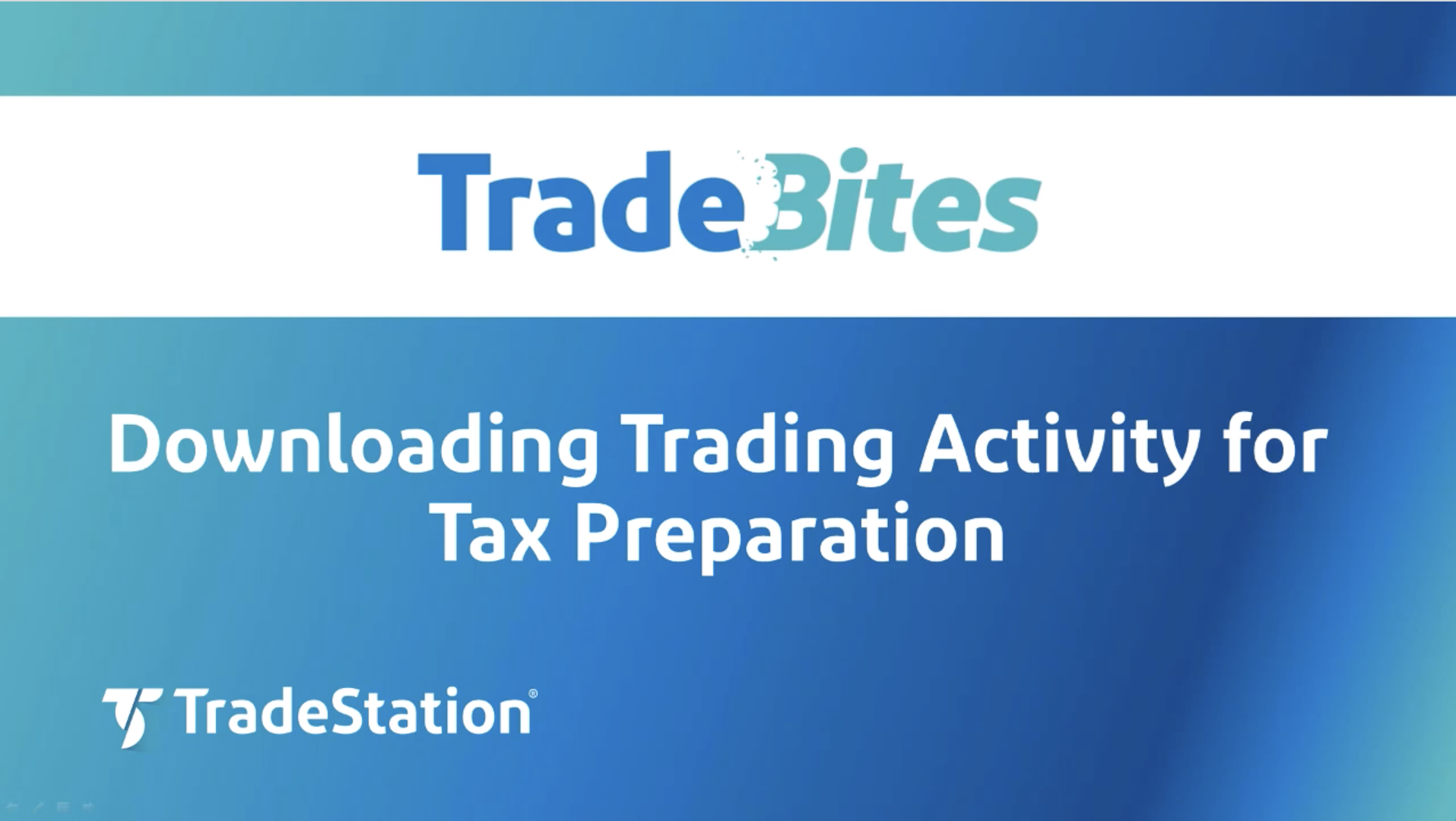 Downloading Trading Activity for Tax Preparation ...