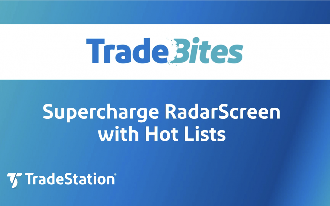 Hot Lists in RadarScreen