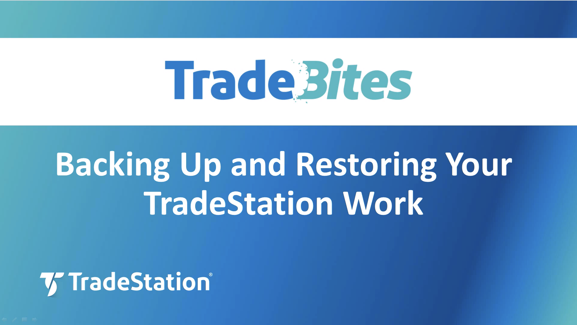 Backing Up and Restoring Your TradeStation Work | TradeStation