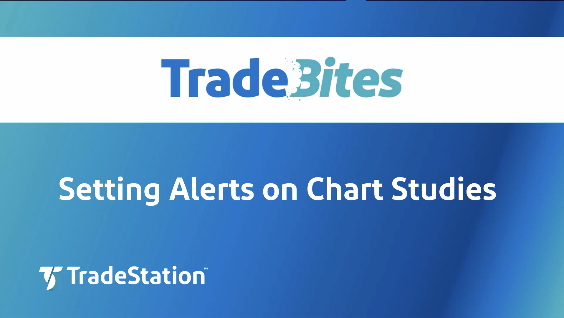 Setting Alerts on Chart Studies | TradeStation Desktop
