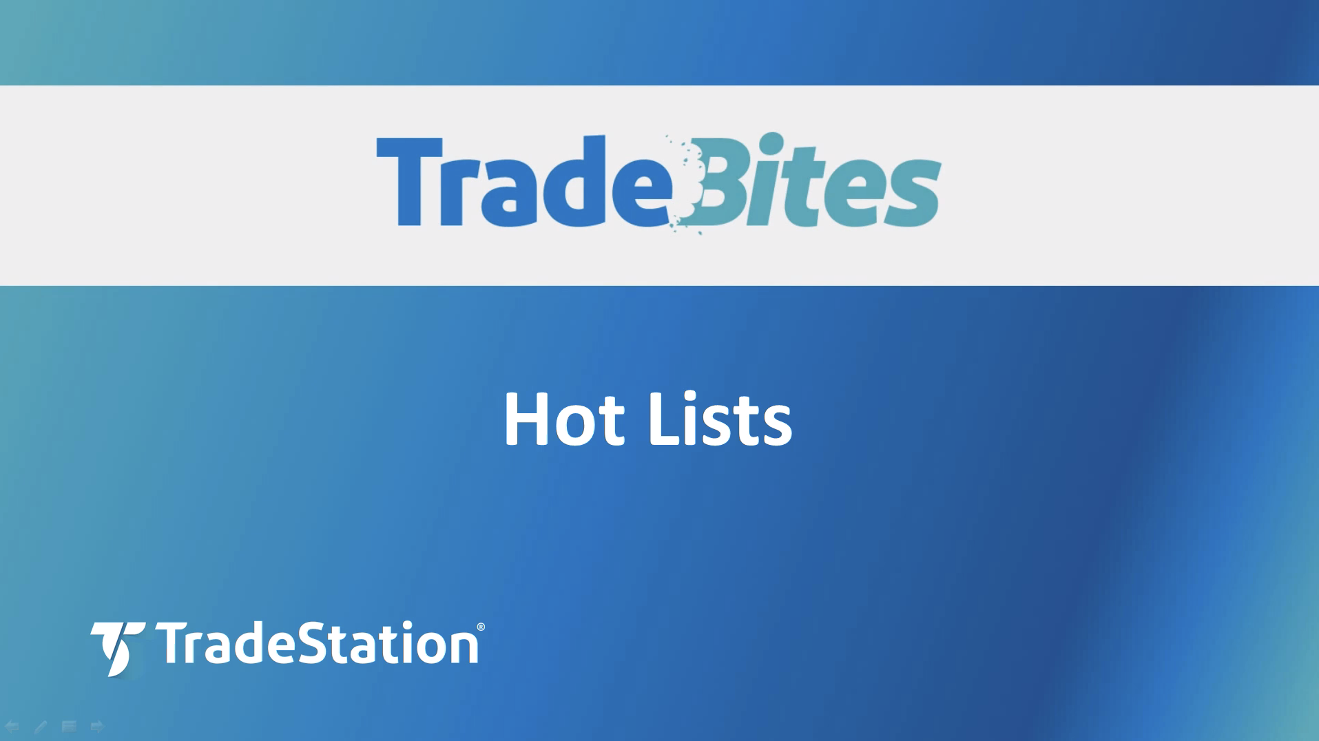 Hot Lists | TradeStation Desktop