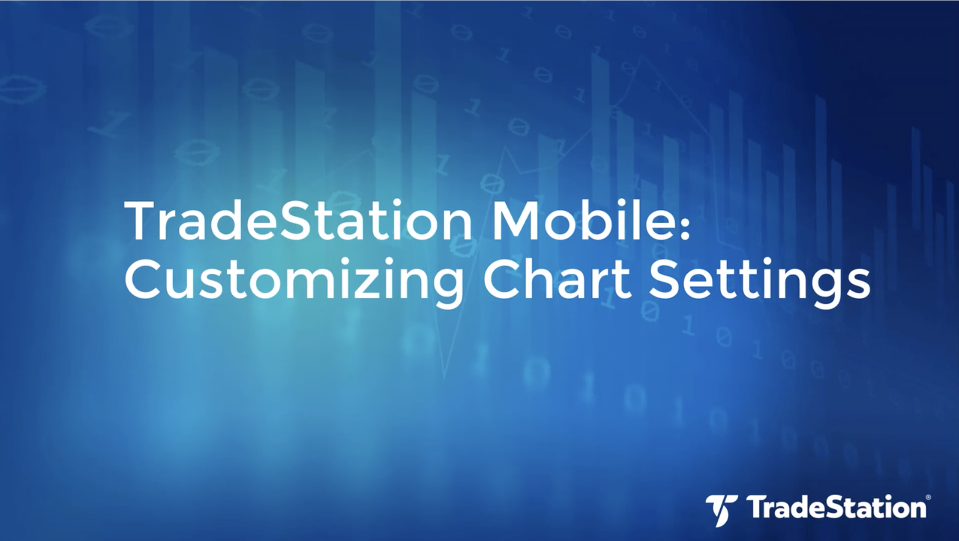 Customizing Your Chart Settings | TradeStation Mobile