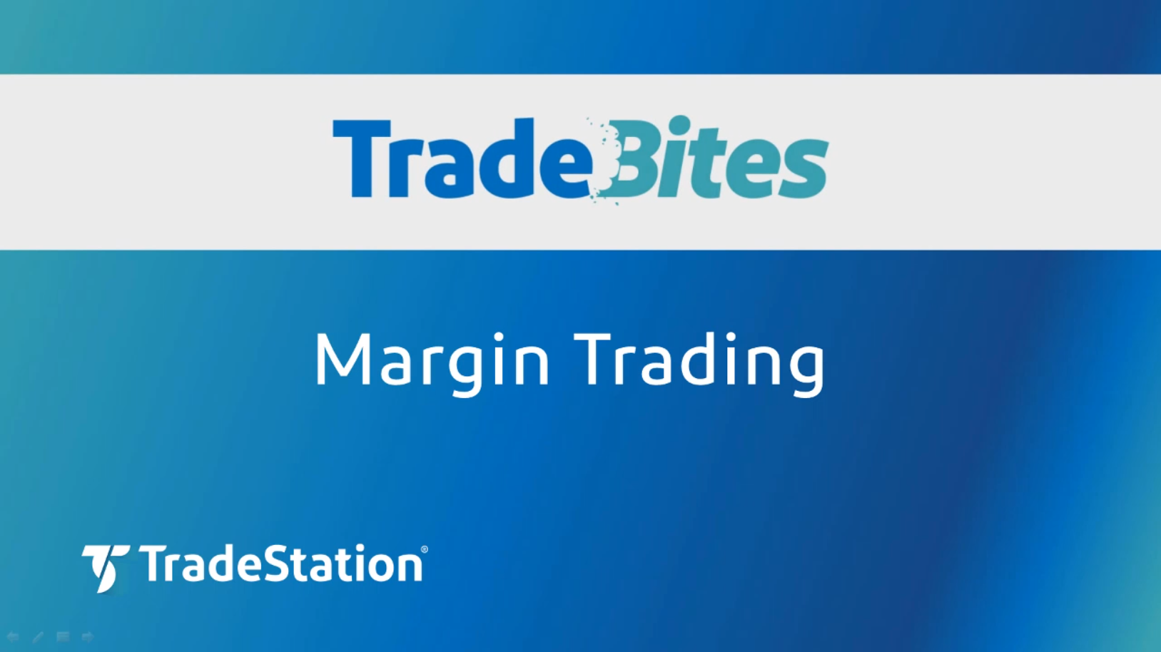 Margin Trading - TradeStation